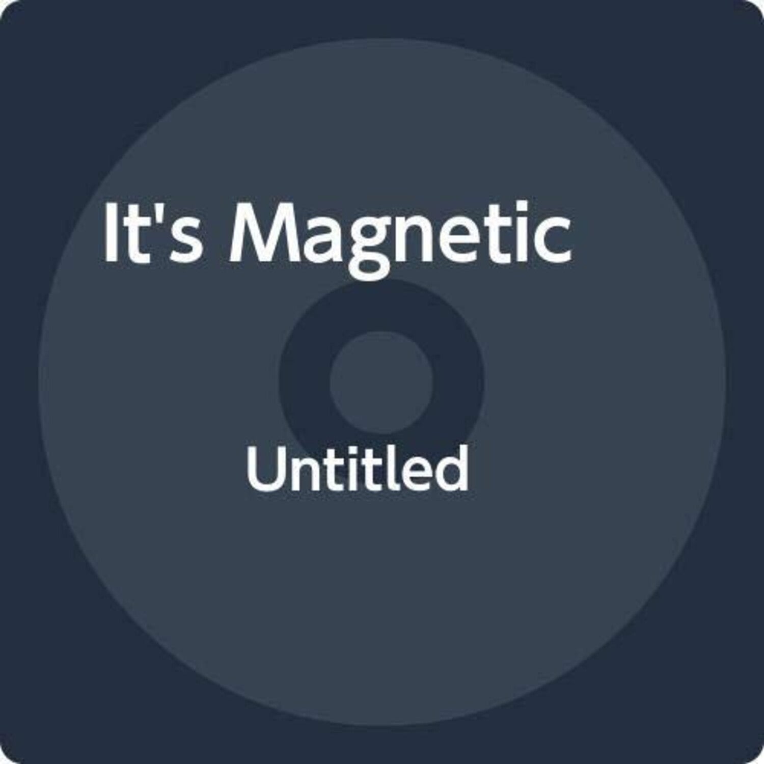 It's Magnetic - Untitled (CD)