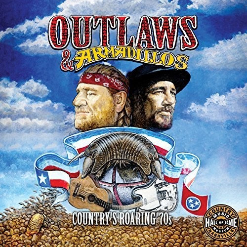 Outlaws & Armadillos: Country's Roaring 70s / Var - Outlaws & Armadillos: Country's Roaring '70s