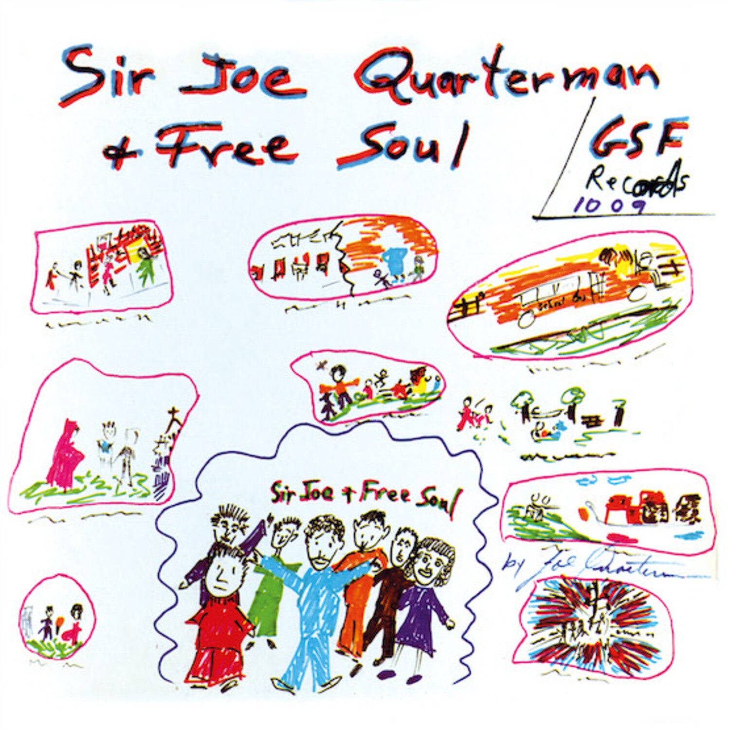 Sir Joe Quaterman / Free Soul - Sir Joe Quarterman & Free Soul