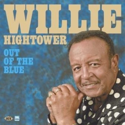 Willie Hightower - Out of the Blue