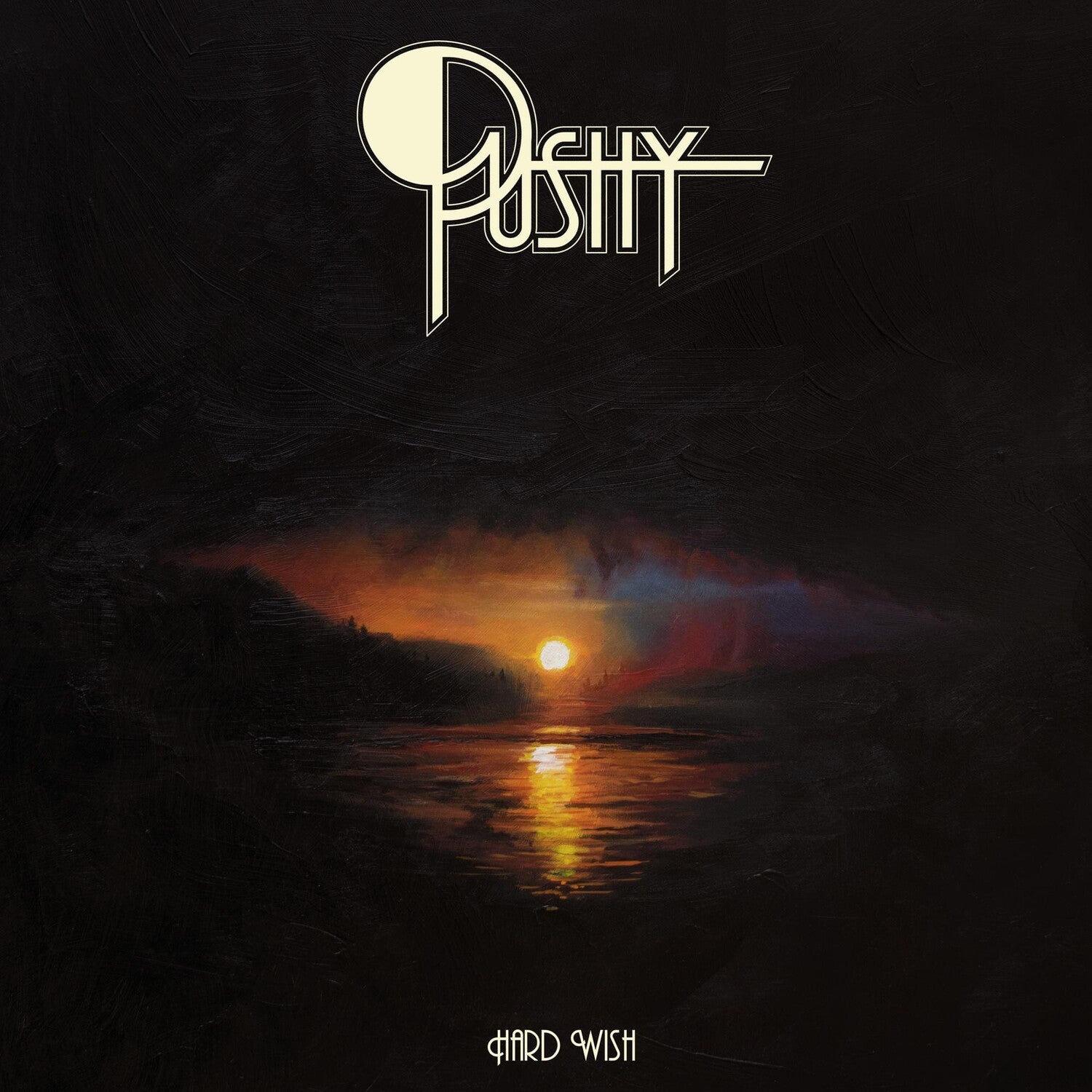 Pushy - Hard Wish