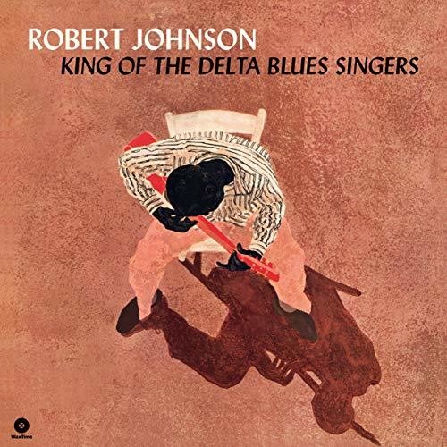 Robert Johnson - King Of The Delta Blues Singers (Limited Edition)