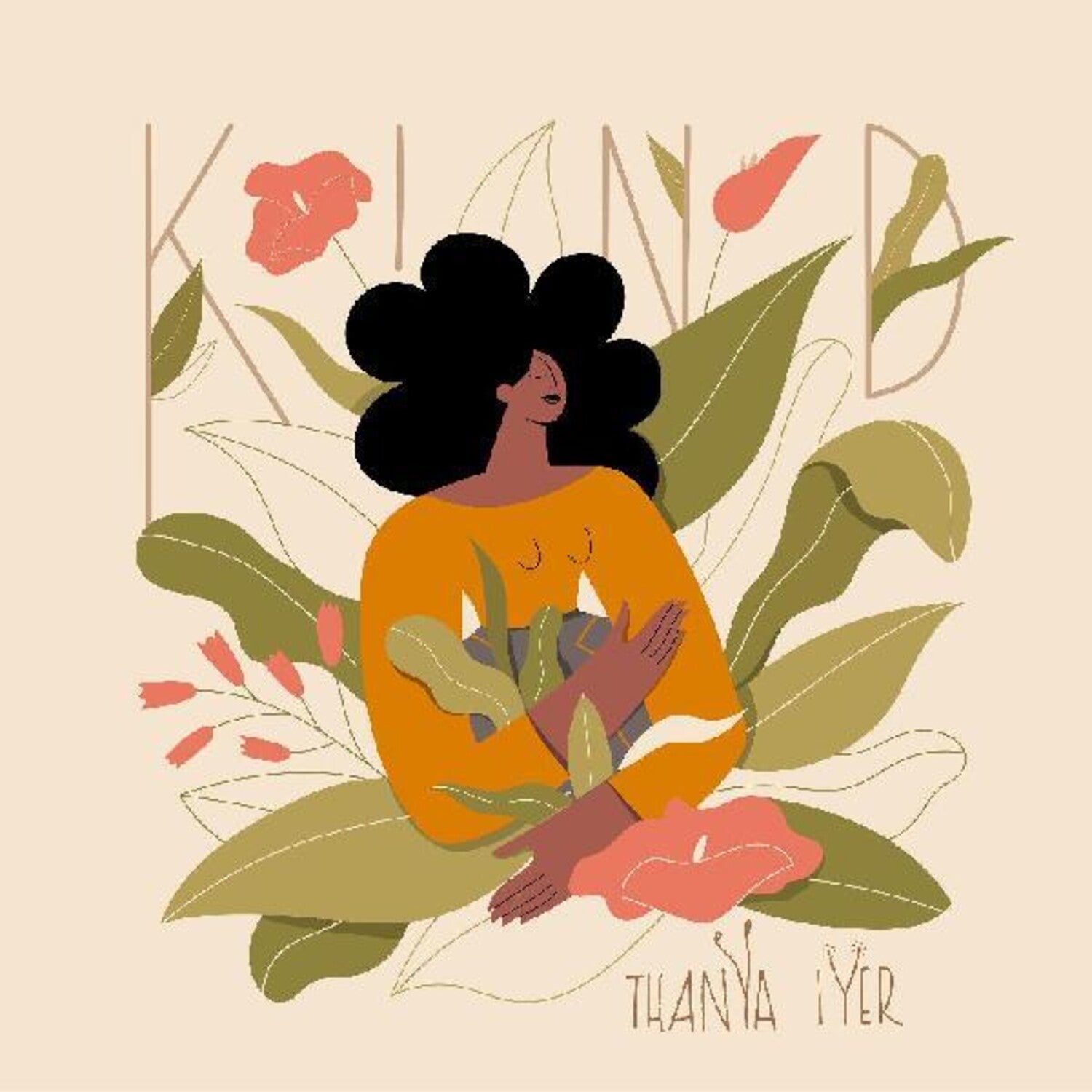Thanya Iyer - Kind (Orange Vinyl)