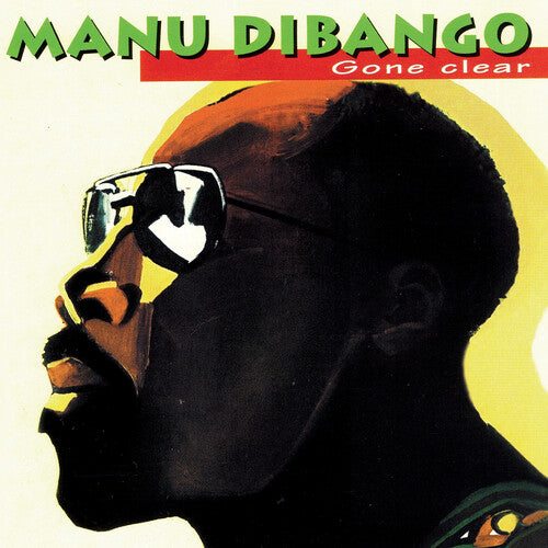 Manu Dibango - GONE CLEAR