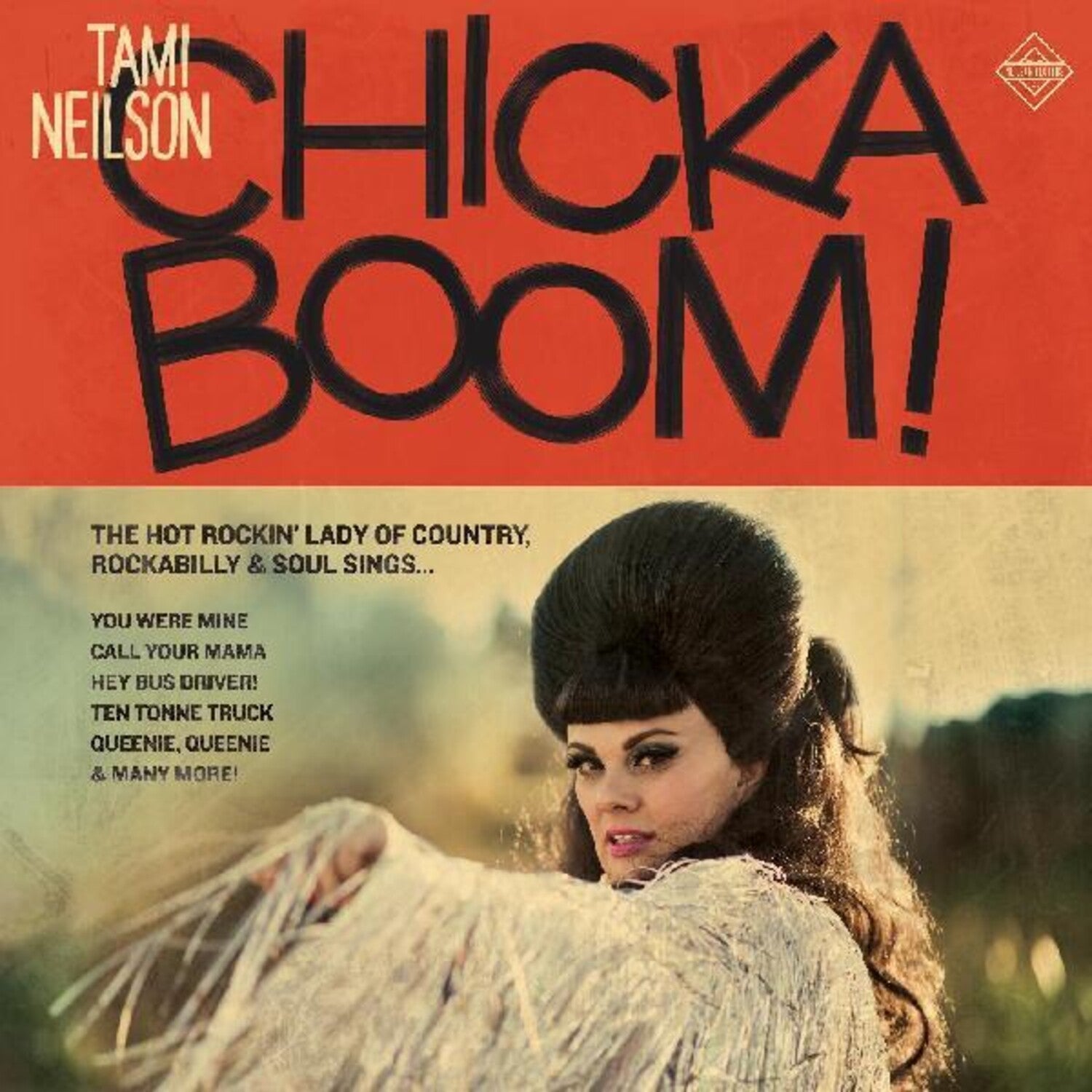 Tami Neilson - Chickaboom! (Clear Vinyl)