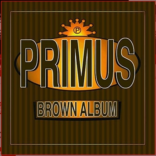 Primus - Brown Albums 2xLP