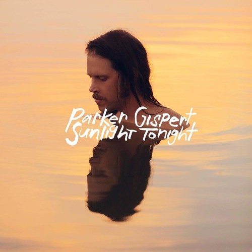 Parker Gispert - Sunlight Tonight (CD)