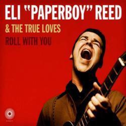 Eli Paperboy Reed - Roll With You 2xLP (Deluxe)