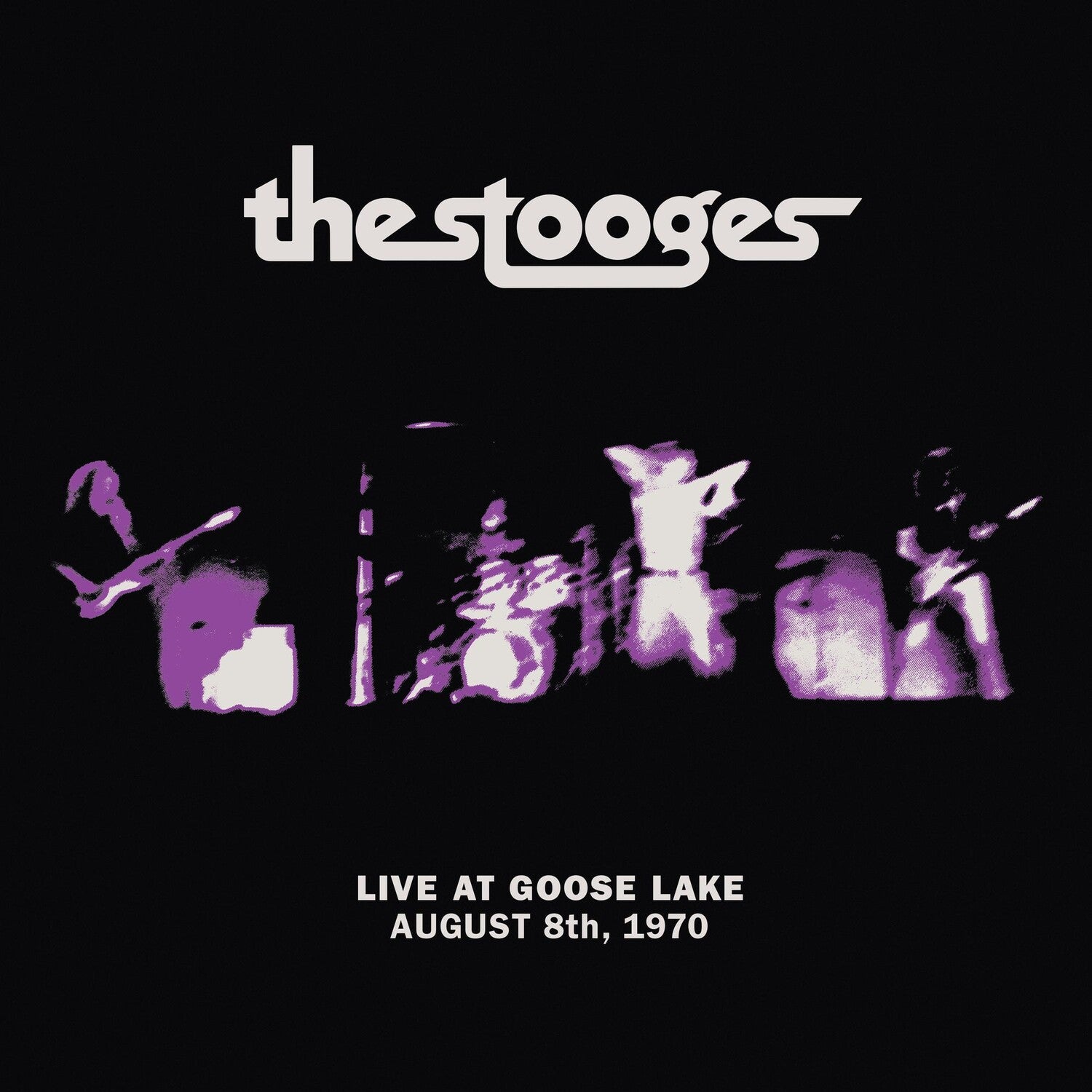 Stooges - Live at Goose Lake: August 8th 1970 (CD)