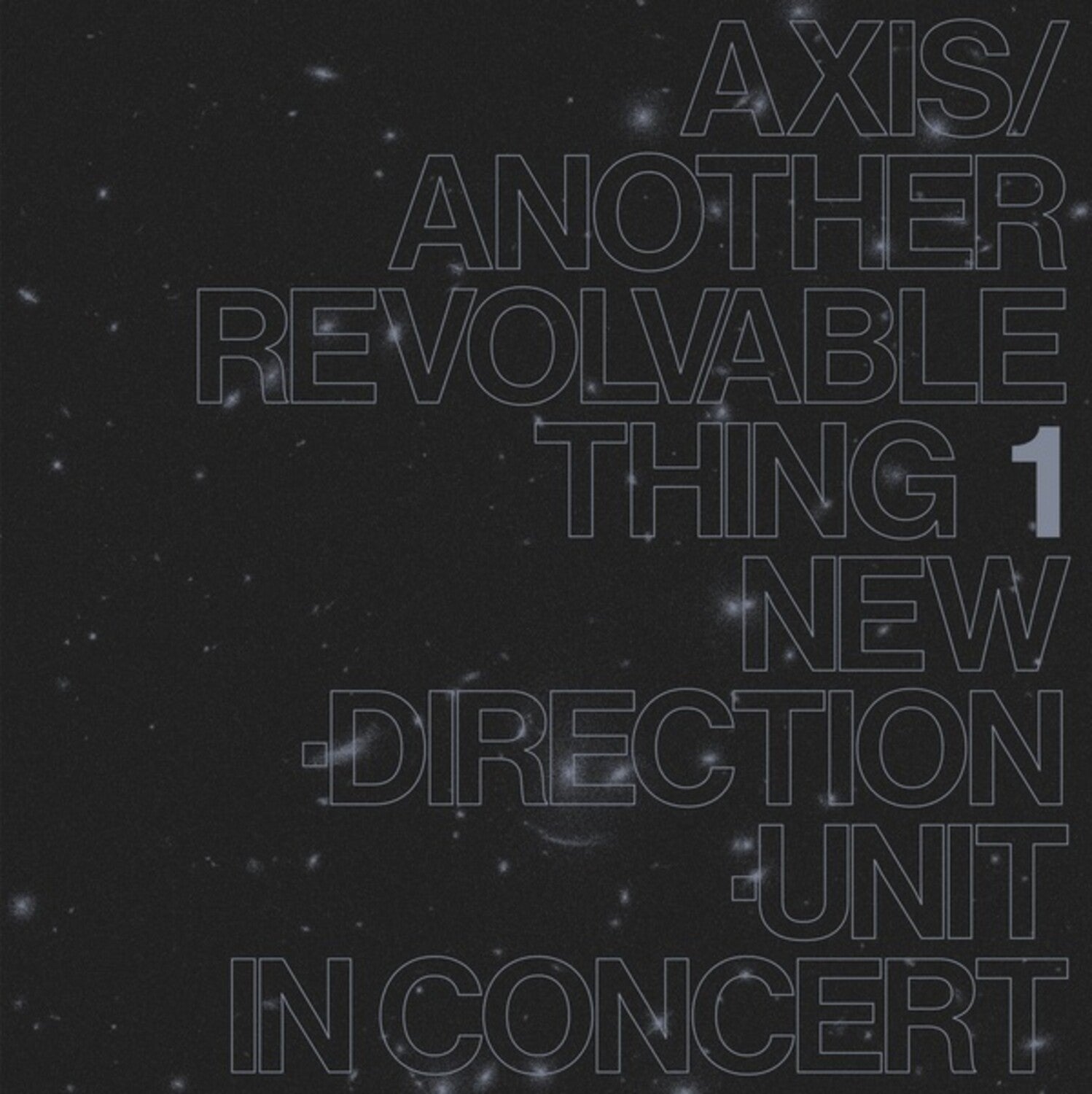 Masayuki Takayanagi - Axis / Another Revolvable Thing 1