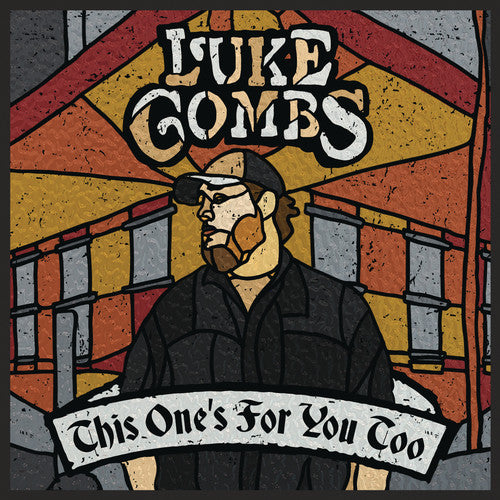 Luke Combs - This One's For You Too (Deluxe)
