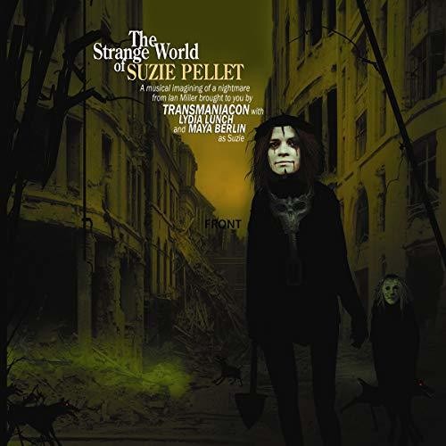Transmaniacon - Strange World Of Suzie Pellet (CD)