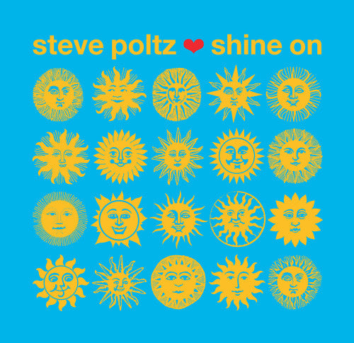 Steve Poltz - SHINE ON