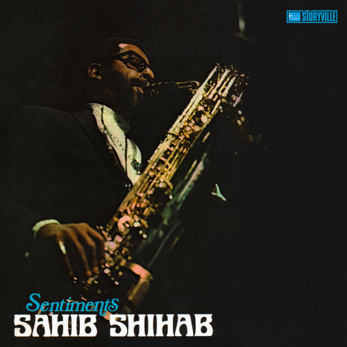 Sahib Shihab - Sentiments