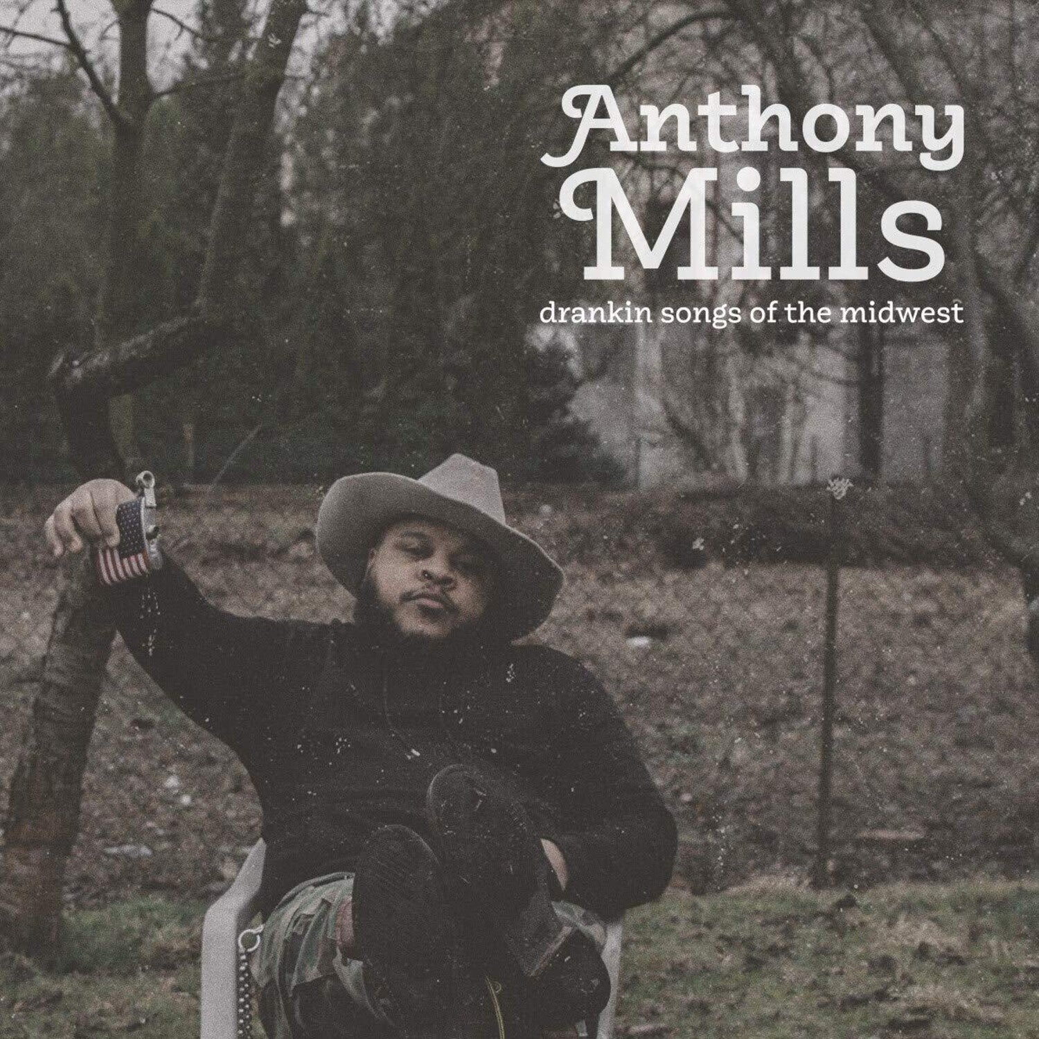 Anthony Mills - Drankin Songs Of The Midwest (Clear Vinyl)