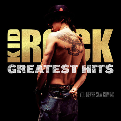 Kid Rock - Greatest Hits: You Never Saw Coming 2xLP