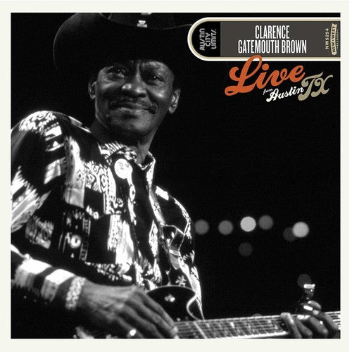 Clarence Gatemouth Brown - Live From Austin, Tx