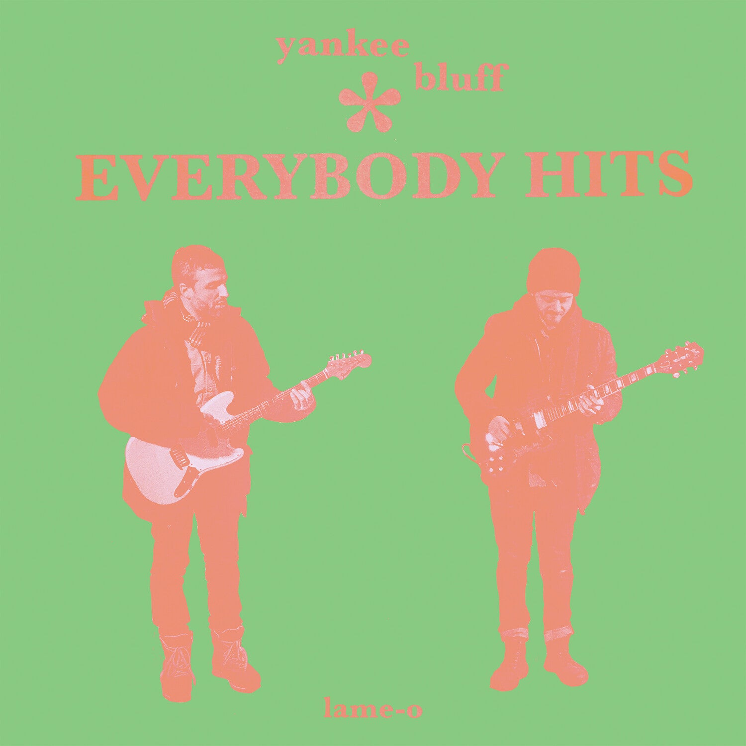 Yankee Bluff - Everybody Hits (Bright Green) (Green Vinyl)