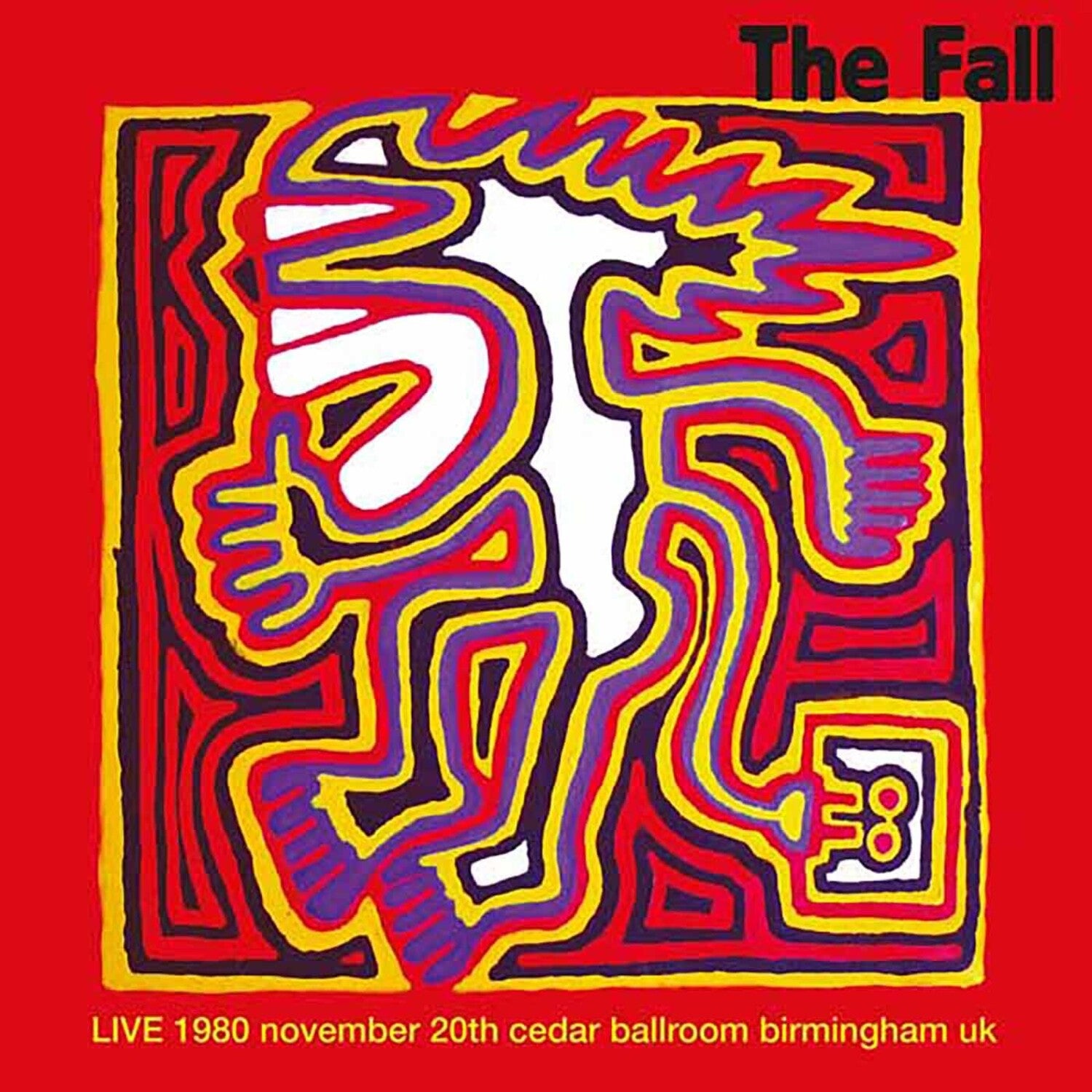 Fall - Live At Cedar Ballroom, Birmingham 20/11/80 2xLP