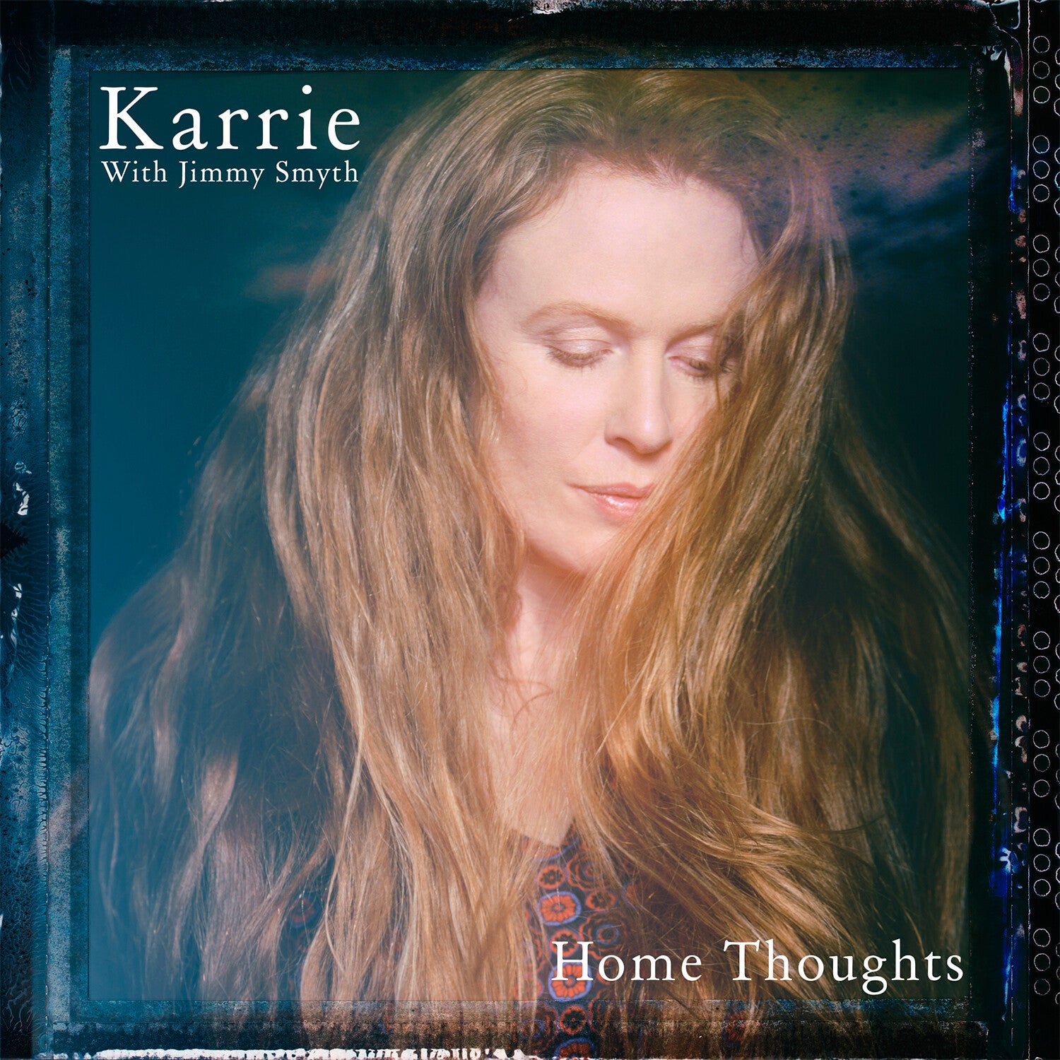 Karrie / Jimmy Smyth - Home Thoughts