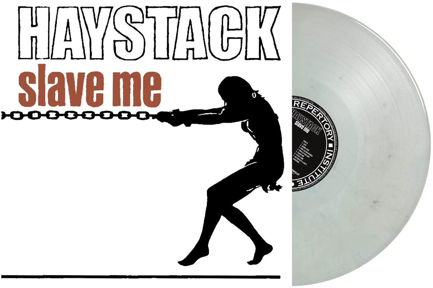 Haystack - Slave Me (White Vinyl)