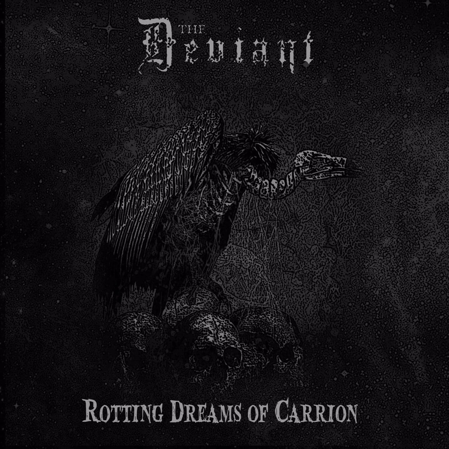 Deviant - Rotting Dreams Of Carrion