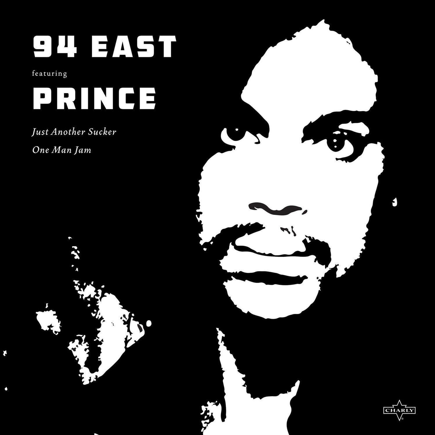 94 East - Just Another Sucker / One Man Jam