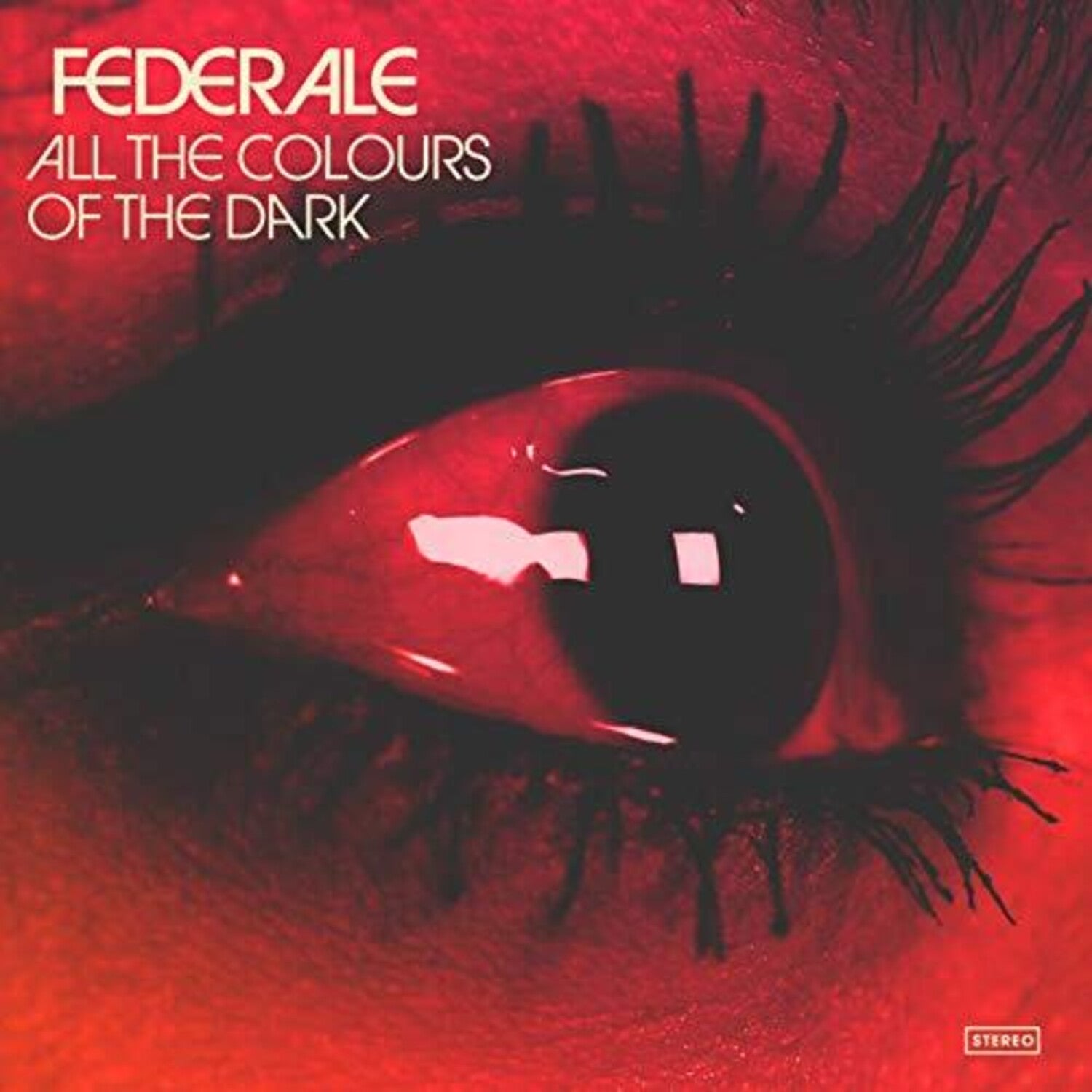 Federale - All The Colours Of The Dark (Red Vinyl)