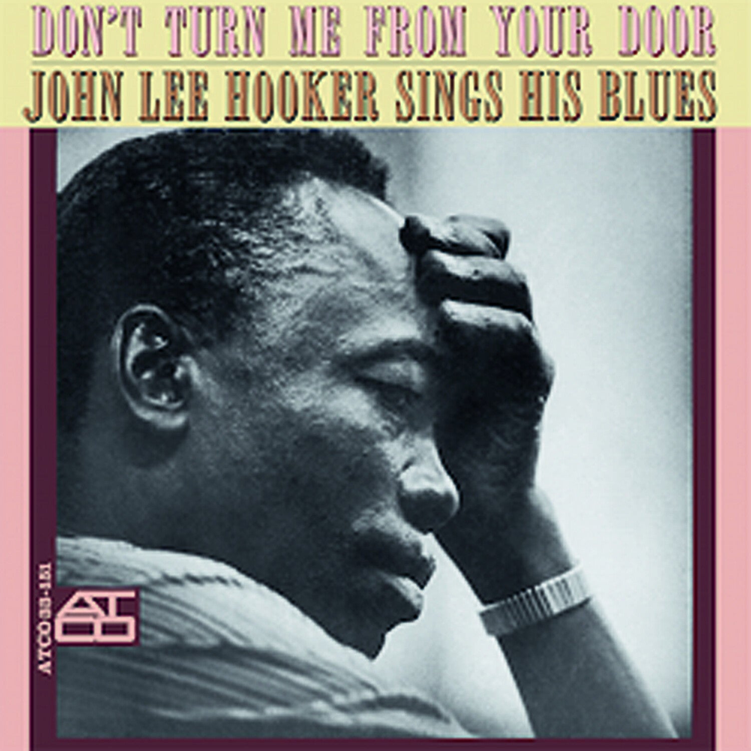John Lee Hooker - Don't Turn Me From Your Door (Reissue) — vinyl LP album cover