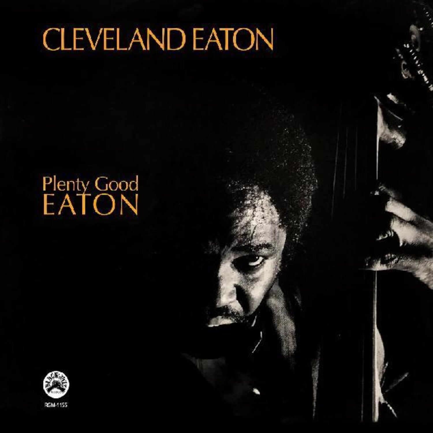 Cleveland Eaton - Plenty Good Eaton (Remastered)
