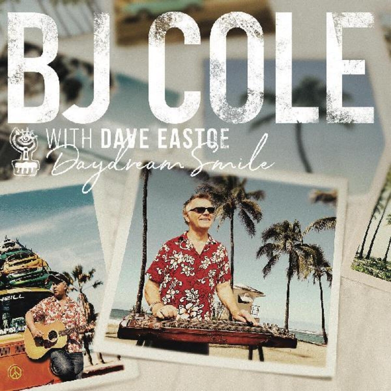 Bj Cole / Dave Eastoe - Daydream Smile (CD)