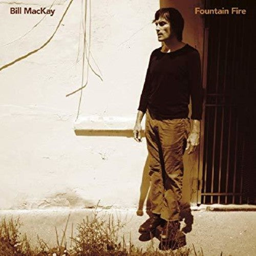 Bill Mackay - Fountain Fire (CD)