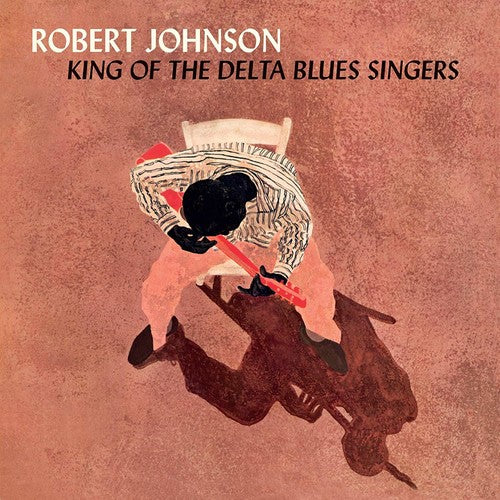 Robert Johnson - King Of The Delta Blues Singers (Orange Vinyl)