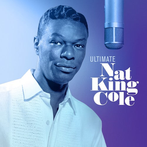 Nat King Cole - Ultimate Nat King Cole 2xLP