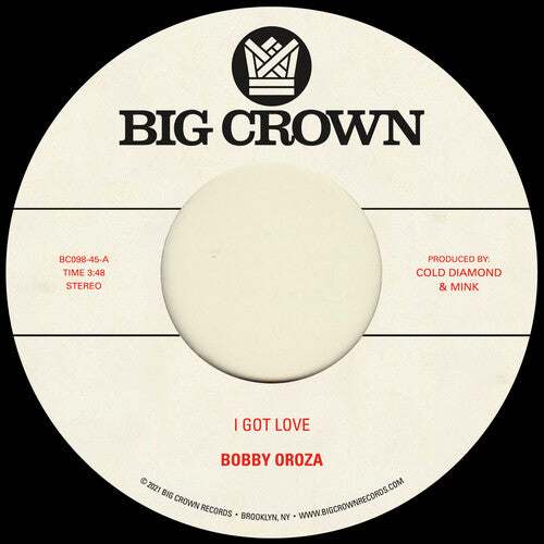 Bobby Oroza - I Got Love / Loving Body