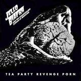 Jello Biafra / Guantanamo School of Medicine - Tea Party Revenge Porn (CD)