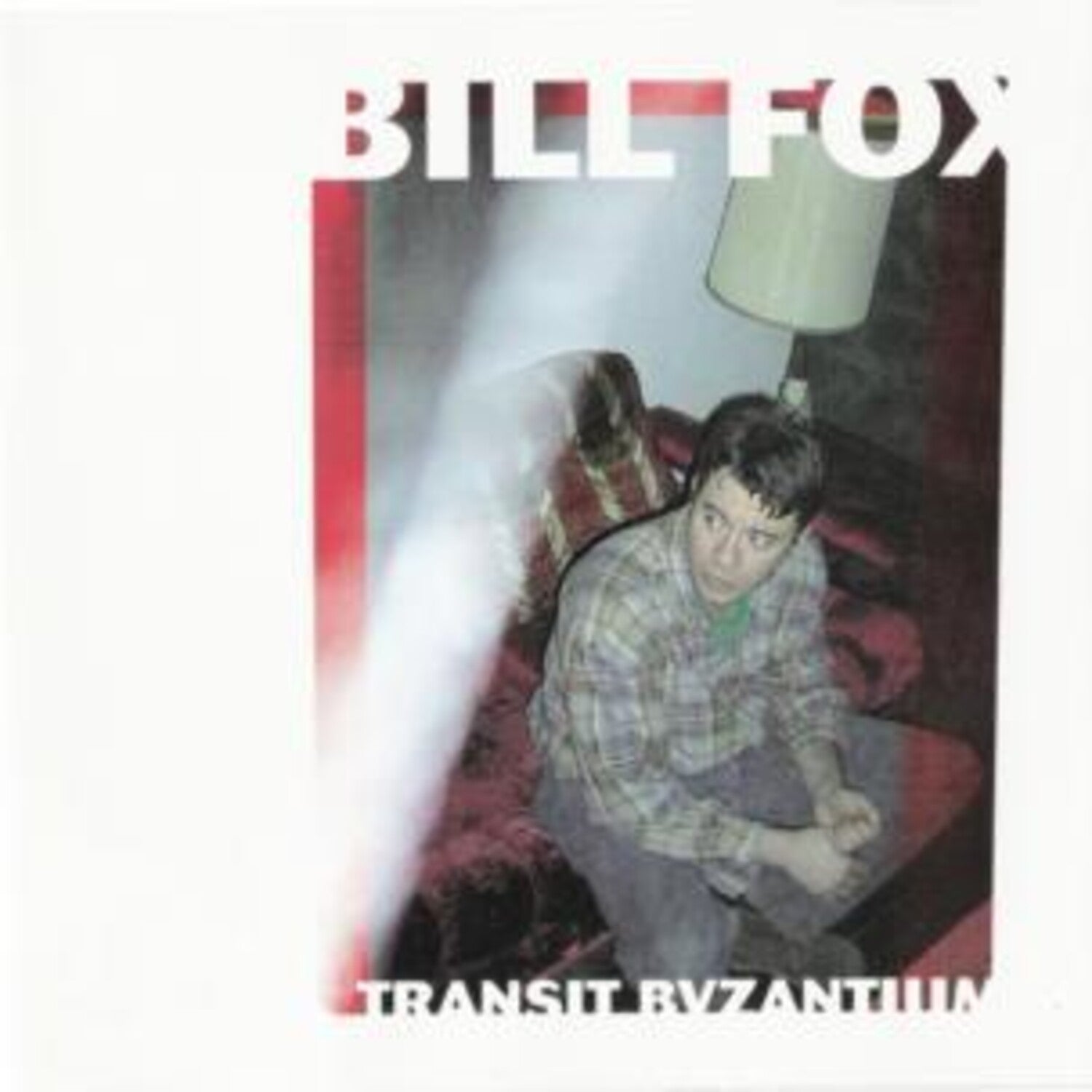 Bill Fox - Transit Byzantium 2xLP