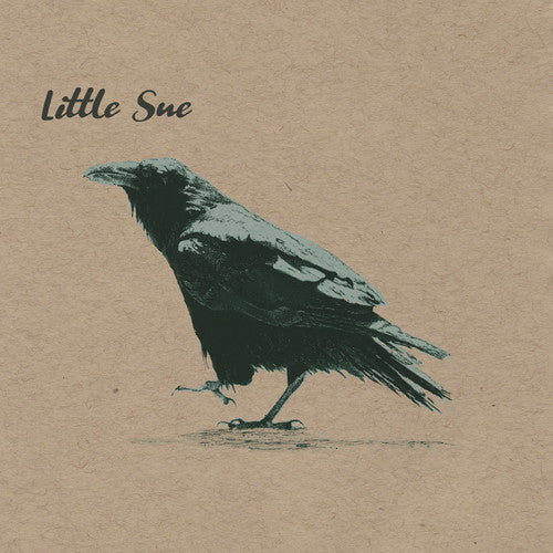 Little Sue - Crow (Reissue)
