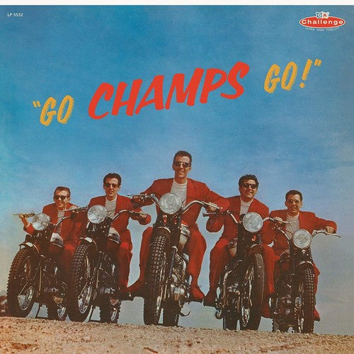 CHAMPS - Go Champs Go