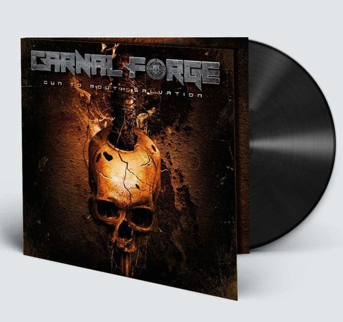 Carnal Forge - Gun To Mouth Salvation (Limited Edition)