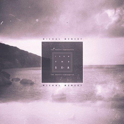 Michal Menert & the Pretty Fantastics - From The Sea 2xLP