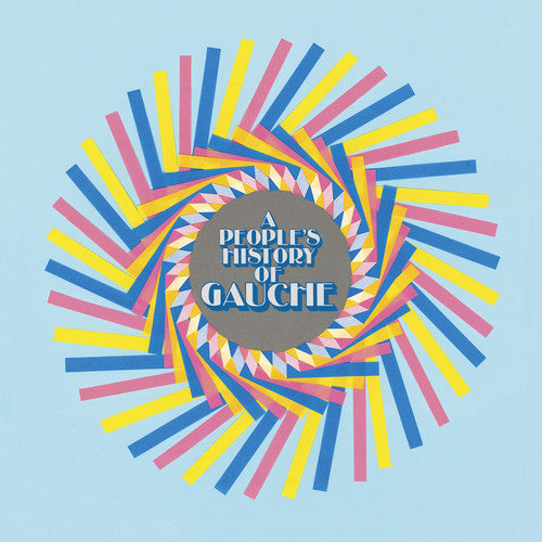 Gauche - A People's History Of Gauche (CD)