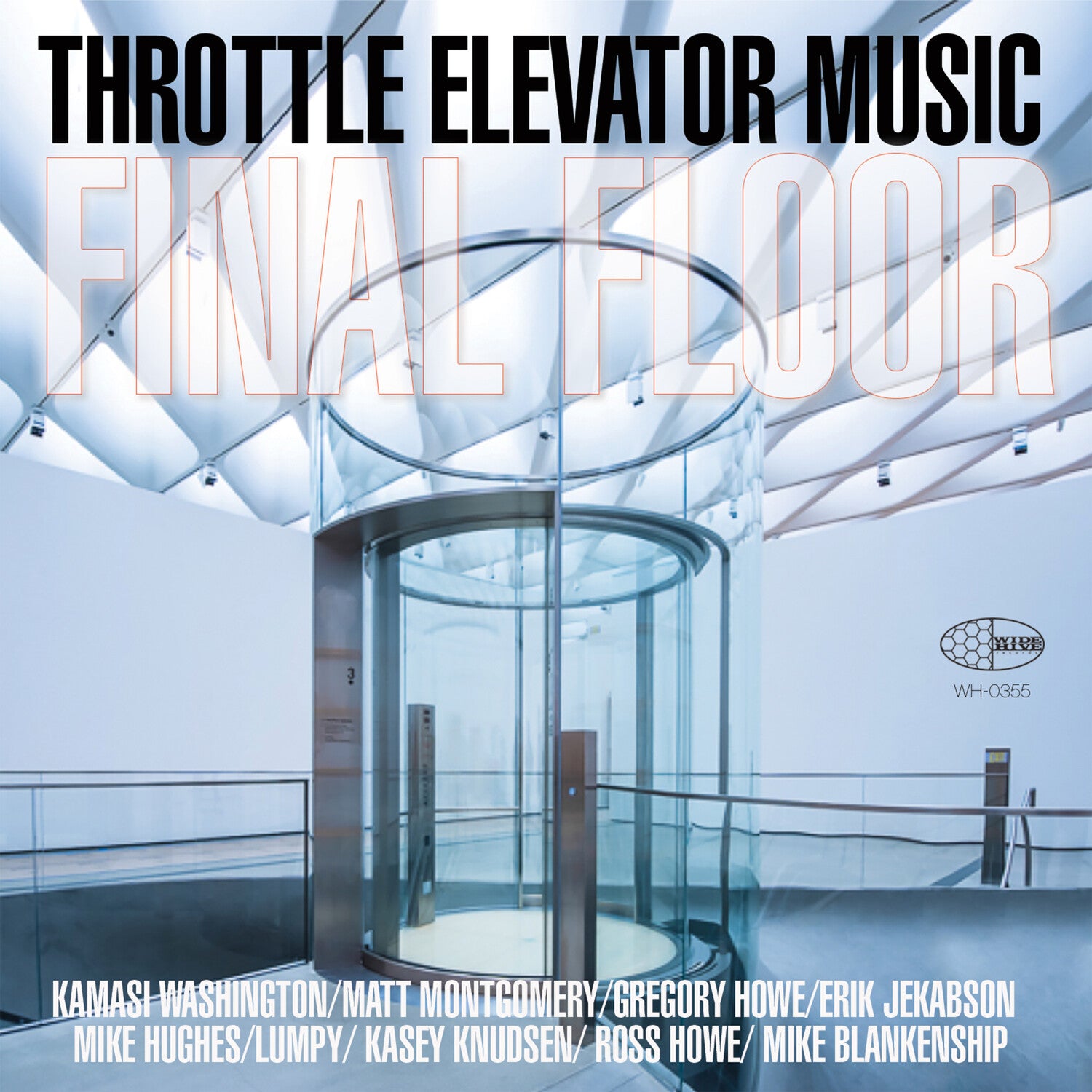 Throttle Elevator Music / Kamasi Washington - Final Floor