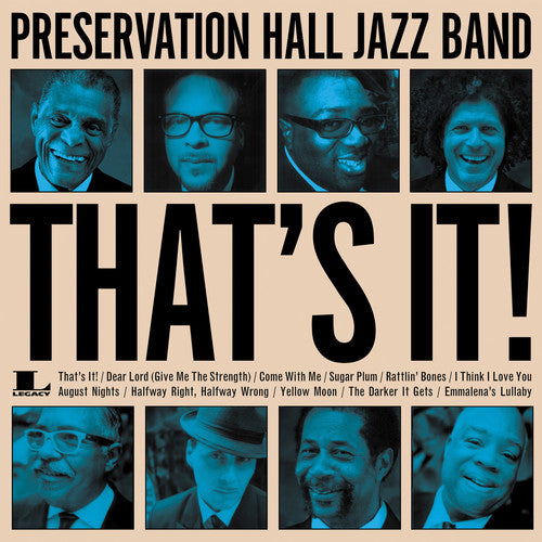 Preservation Hall Jazz Band - THAT'S IT