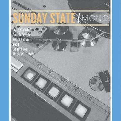 Sunday State - Mono (Limited Edition)