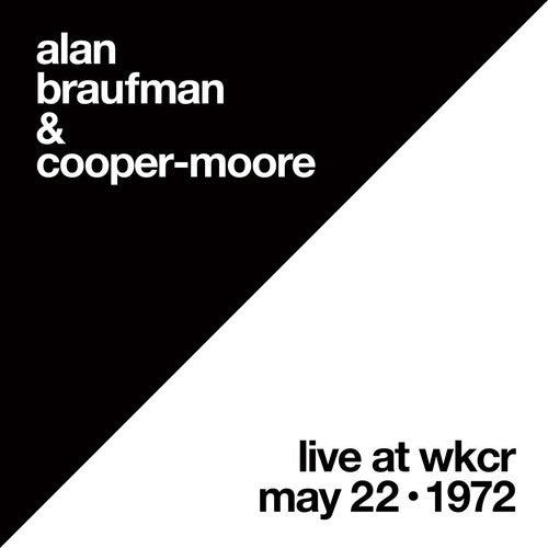 Alan Braufman - Live at Wkcr May 22 1972