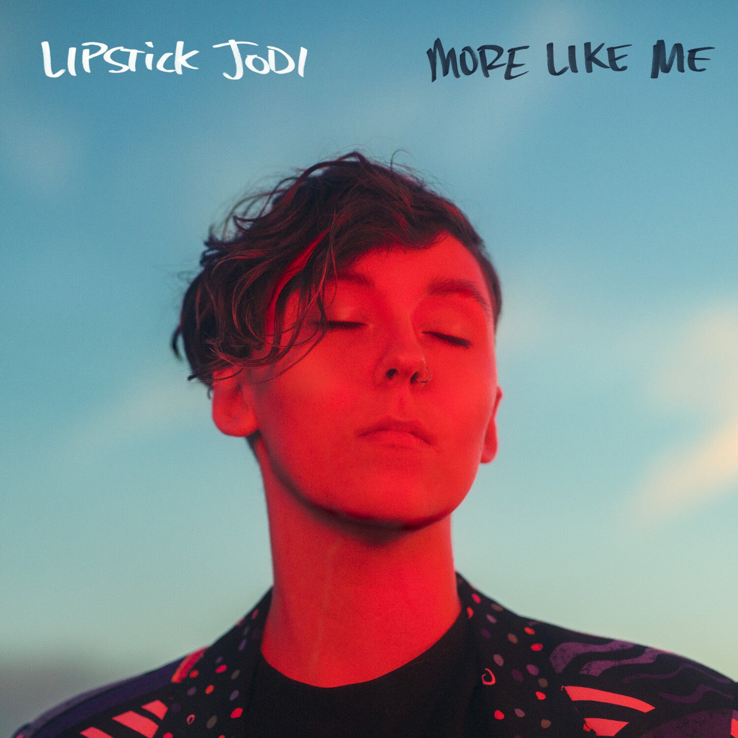 Lipstick Jodi - More Like Me (Red Vinyl)