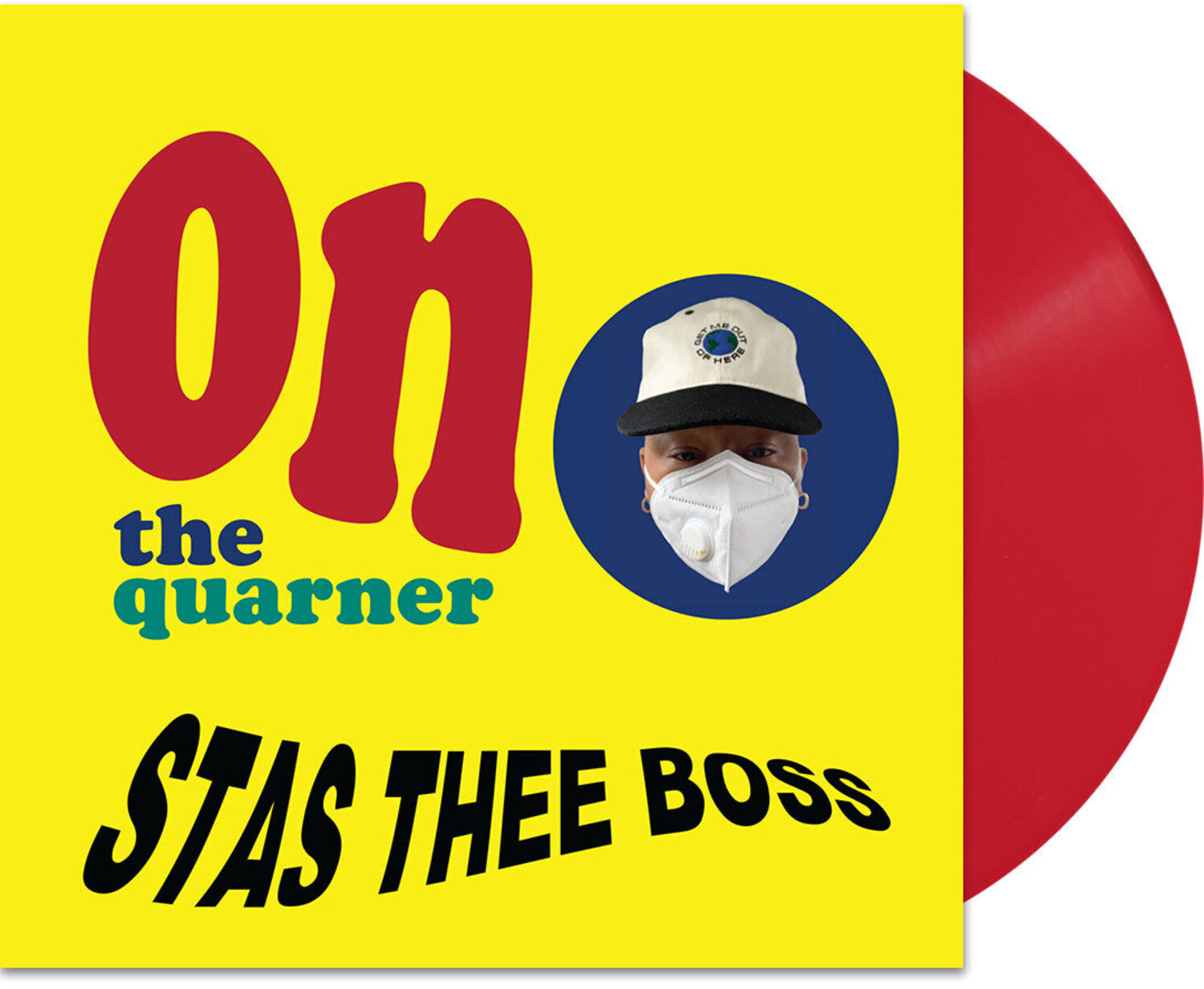 Stas Thee Boss - On The Quarner (Red Vinyl)