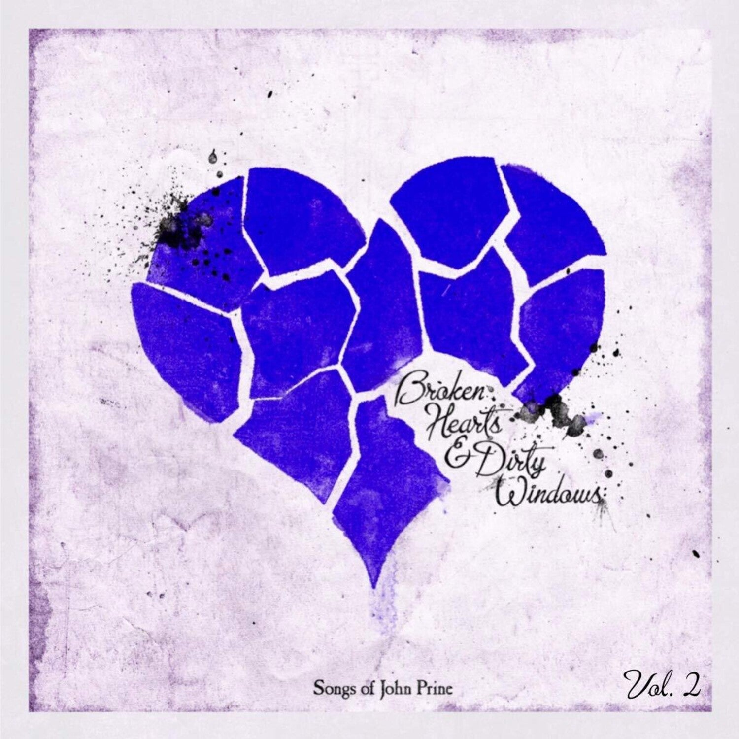 Broken Hearts & Dirty Windows: Songs of John / Var - Broken Hearts & Dirty Windows: Songs Of John Prine 2