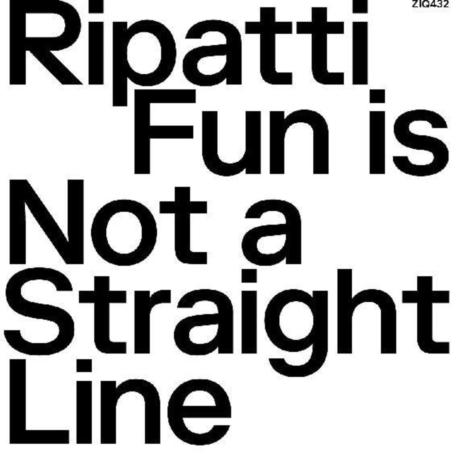 Ripatti - Fun Is Not A Straight Line (Clear Vinyl)
